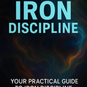 Iron Discipline